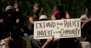 defund police, invest in communities
